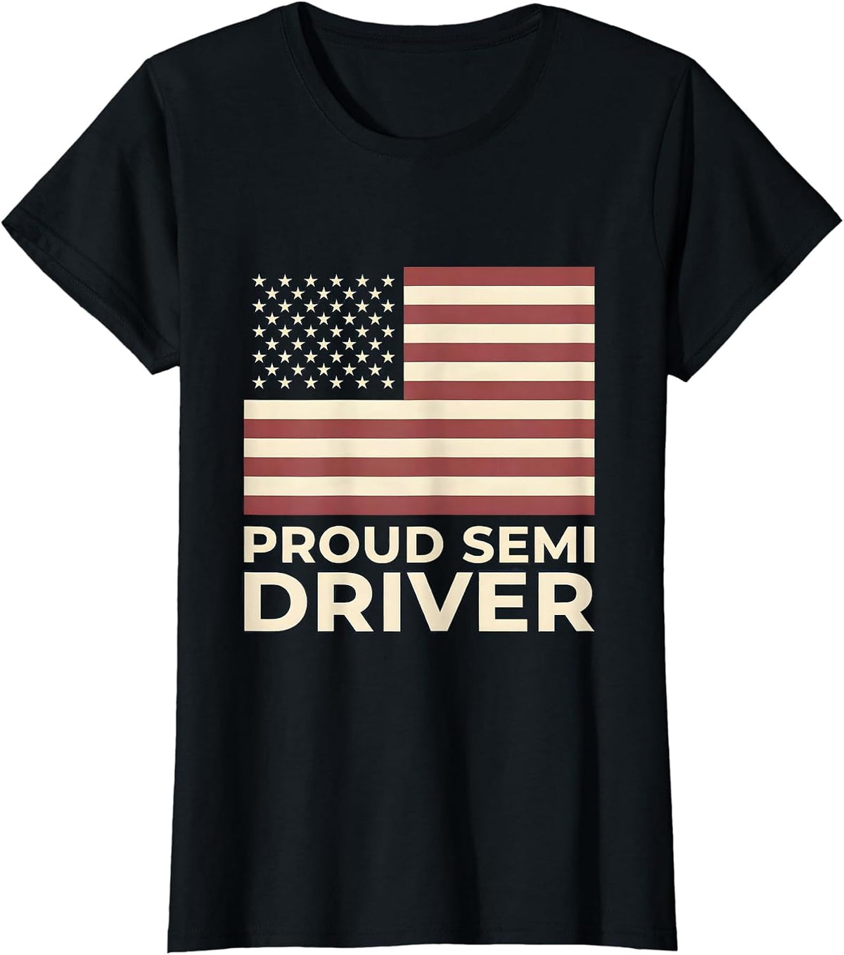 Proud Semi Driver Patriotic Trucker American Flag Semi Truck T-Shirt - Black