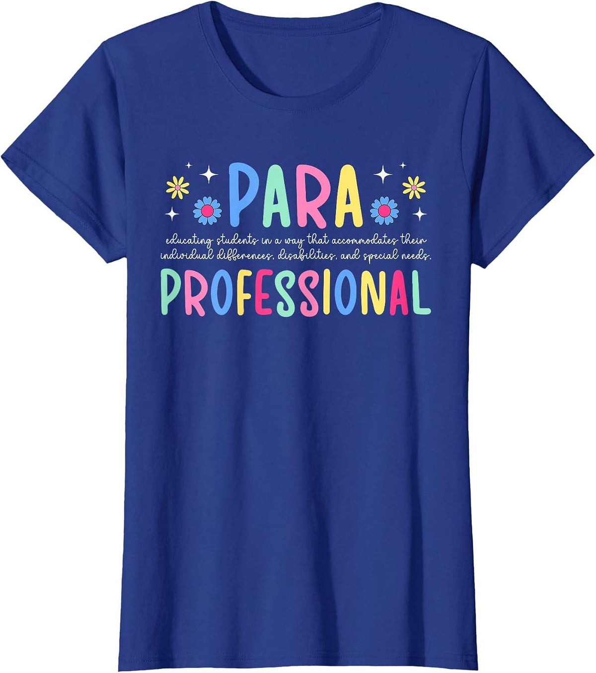 Paraprofessional Definition Parapro para T-Shirt - Royal Blue