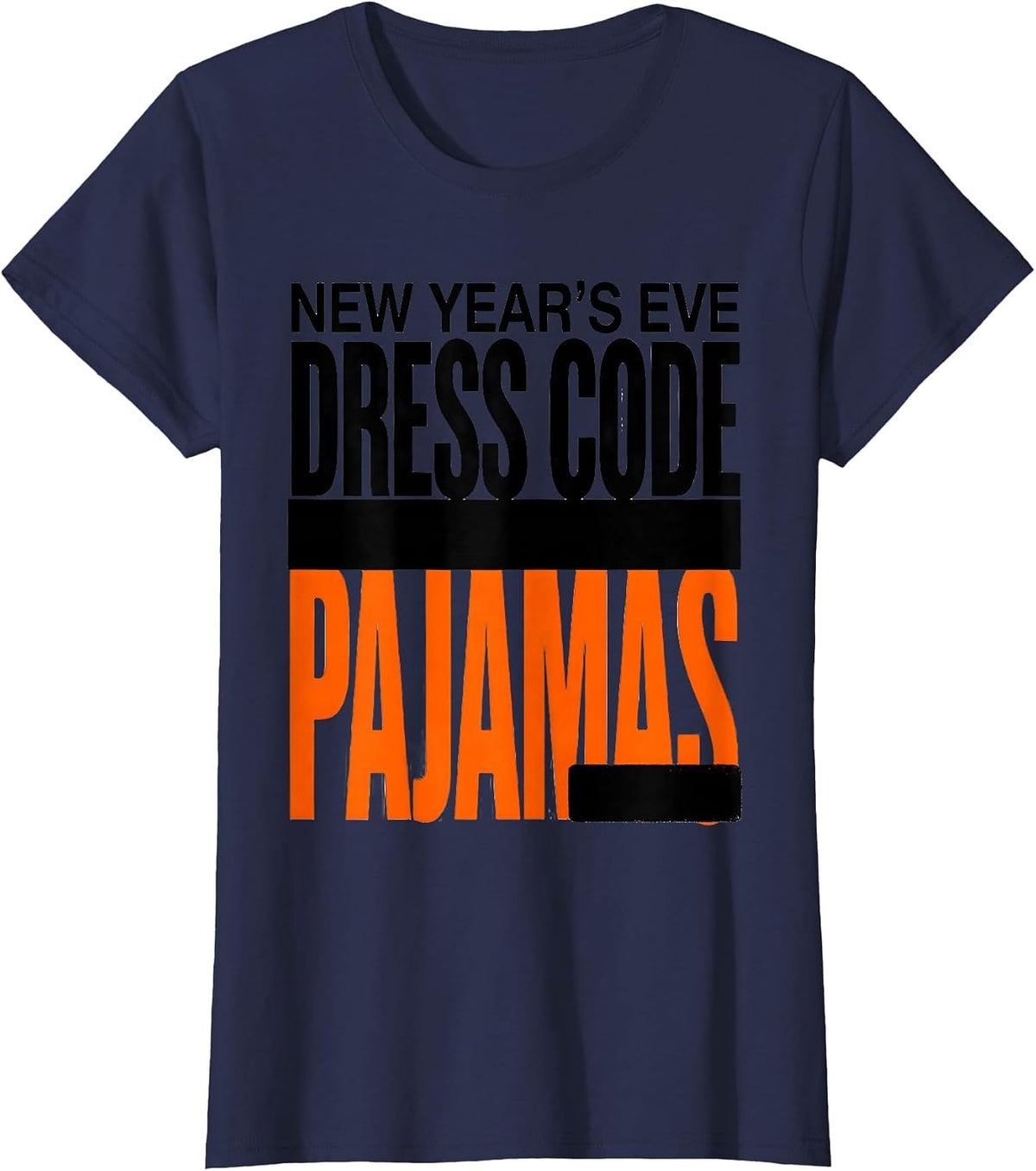 Women's New Year's Eve Dress Code Pajamas Funny Family Matching T-Shirt - Navy Blue