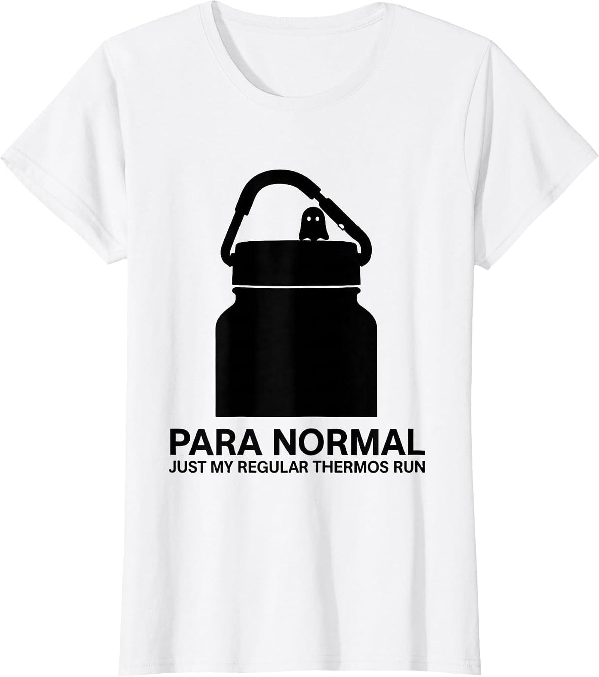 Women's Para Normal Just My Regular Thermos Run Paraprofessional T-Shirt - White