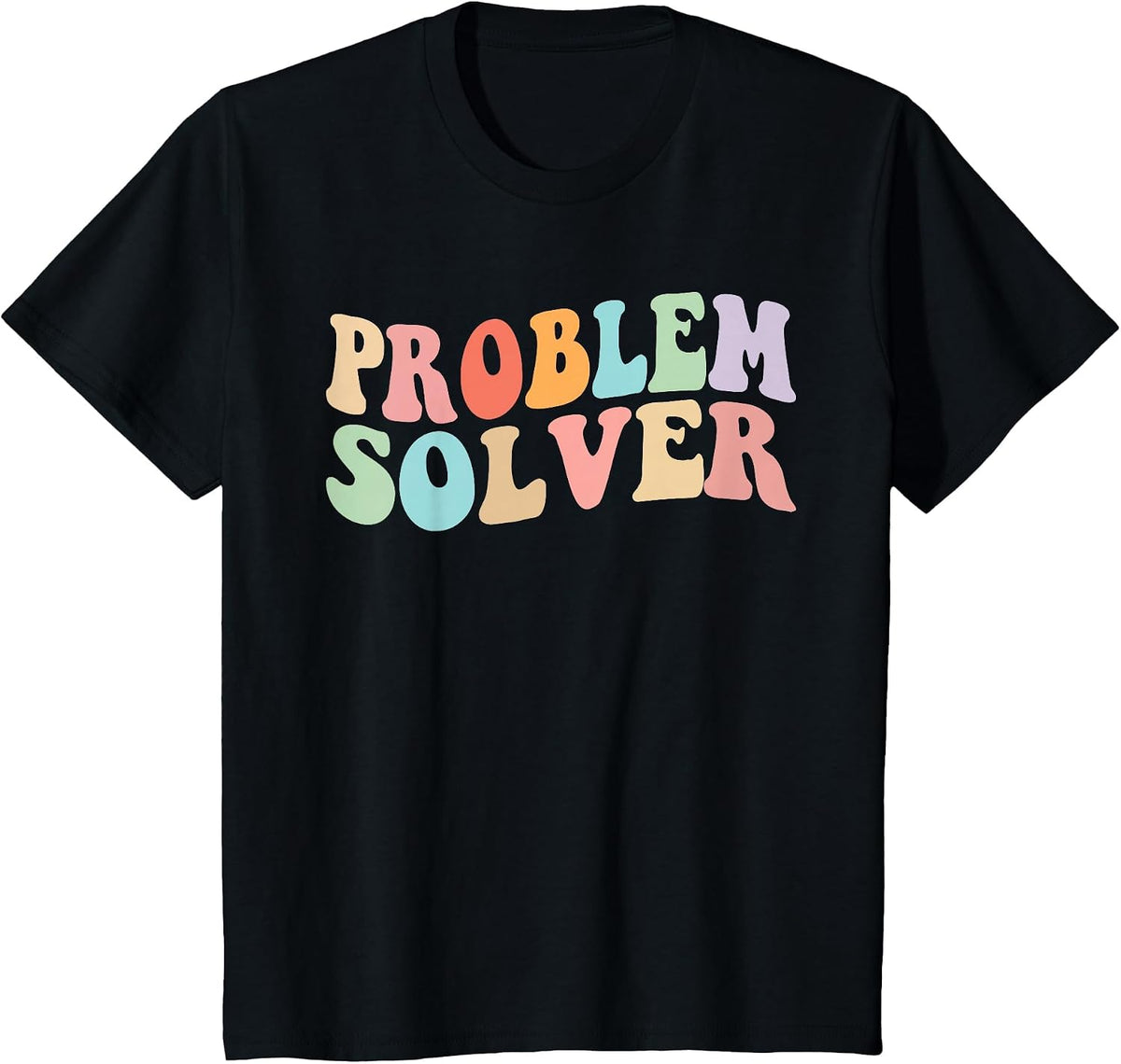 Problem Solver School Funny Work Staff Front Desk Teacher T-Shirt - Black