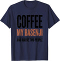 Coffee, My Basenji, And Maybe Two People Funny Dog Mom T-Shirt - Navy Blue