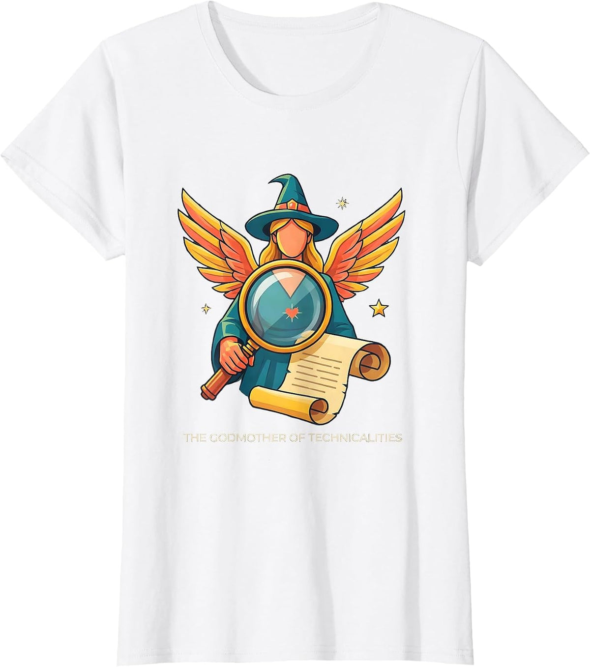 Women's The Godmother of Technicalities Funny Fairy Godmother Gift T-Shirt - White