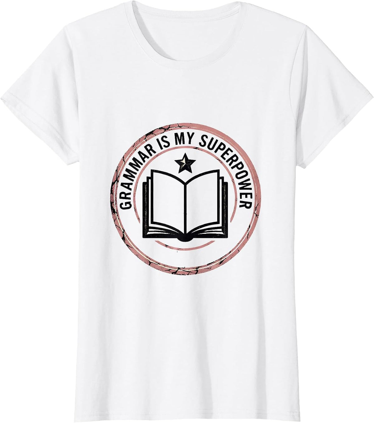 Grammar Is My Superpower English Teacher Design T-Shirt - White