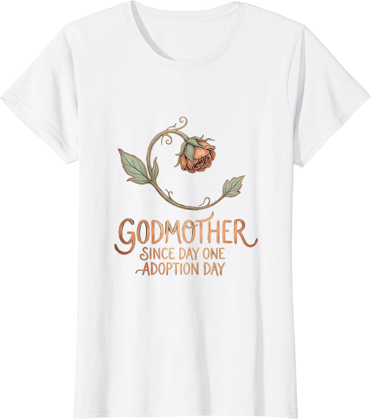 Godmother Since Day One Adoption Day Family Keepsake T-Shirt - White