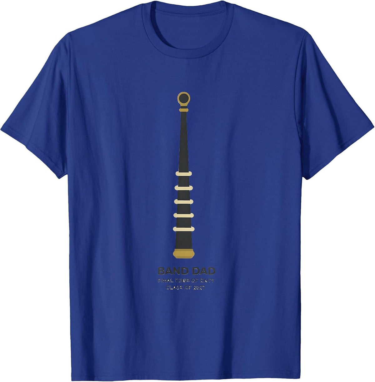 Men's Band Dad — Final Tour Of Duty, Class Of 2027 Senior T-Shirt - Royal Blue