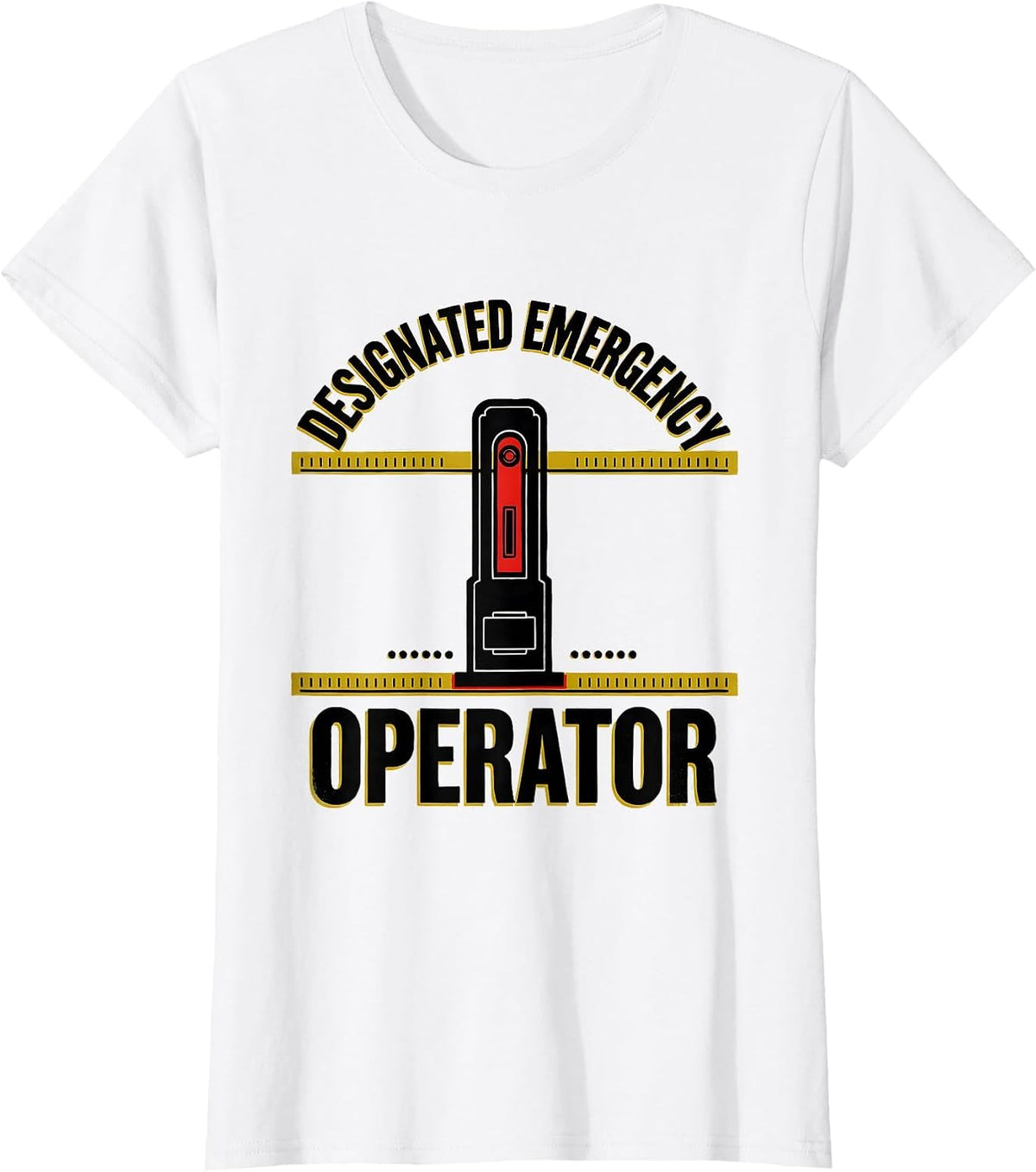 Designated Emergency Operator Funny Ham Radio Operator T-Shirt - White