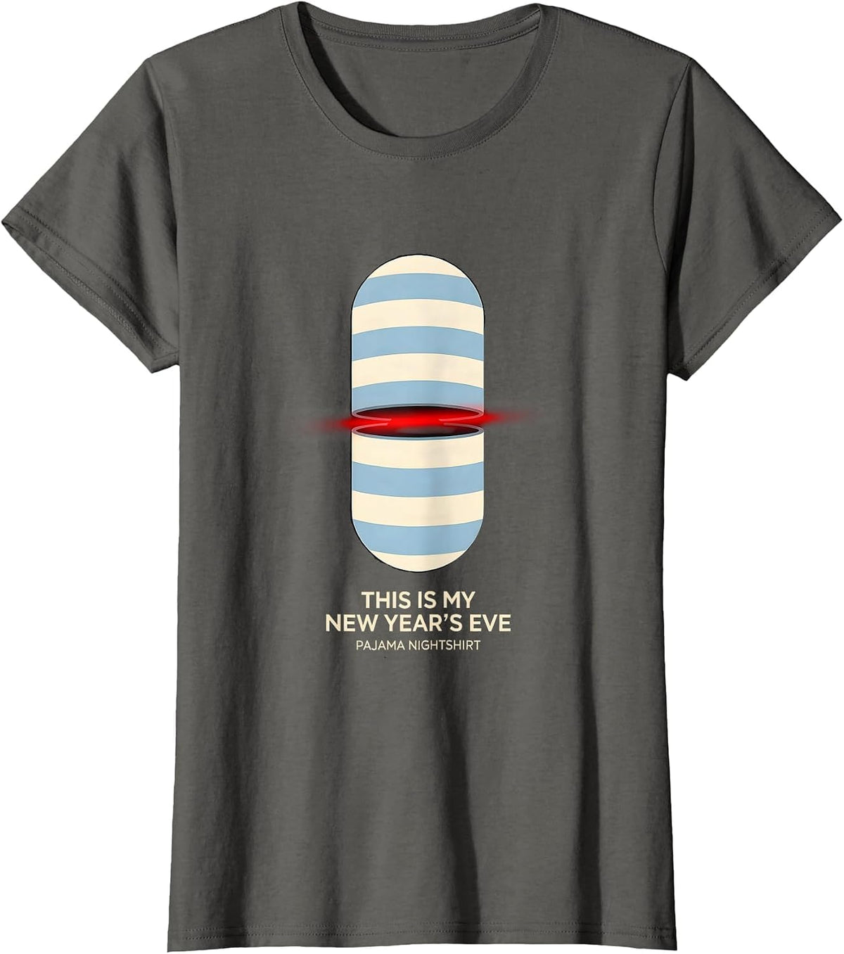 Women's This Is My New Year's Eve Pajama Nightshirt Funny T-Shirt - Asphalt Grey