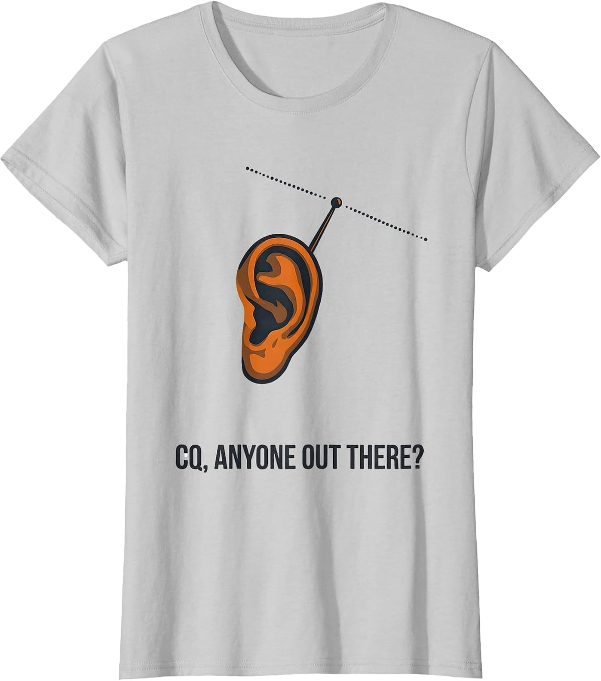 CQ Anyone Out There Funny Ham Radio Operator Hobbyist Gift T-Shirt - Silver Grey