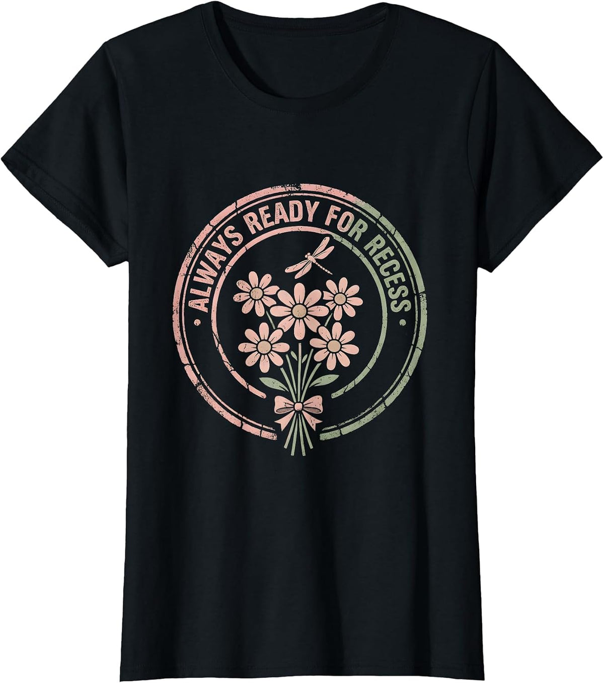 Always Ready for Recess Preschool Design T-Shirt - Black