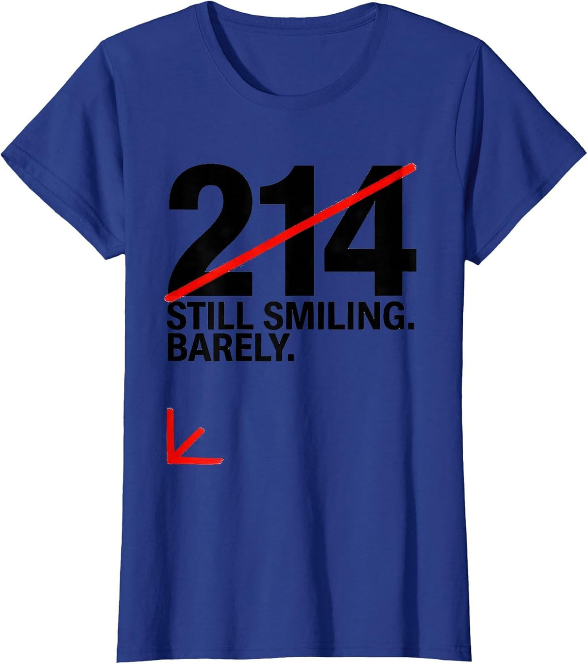 Women's Bib 214: Still Smiling Barely Funny Cross Country Running T-Shirt - Royal Blue