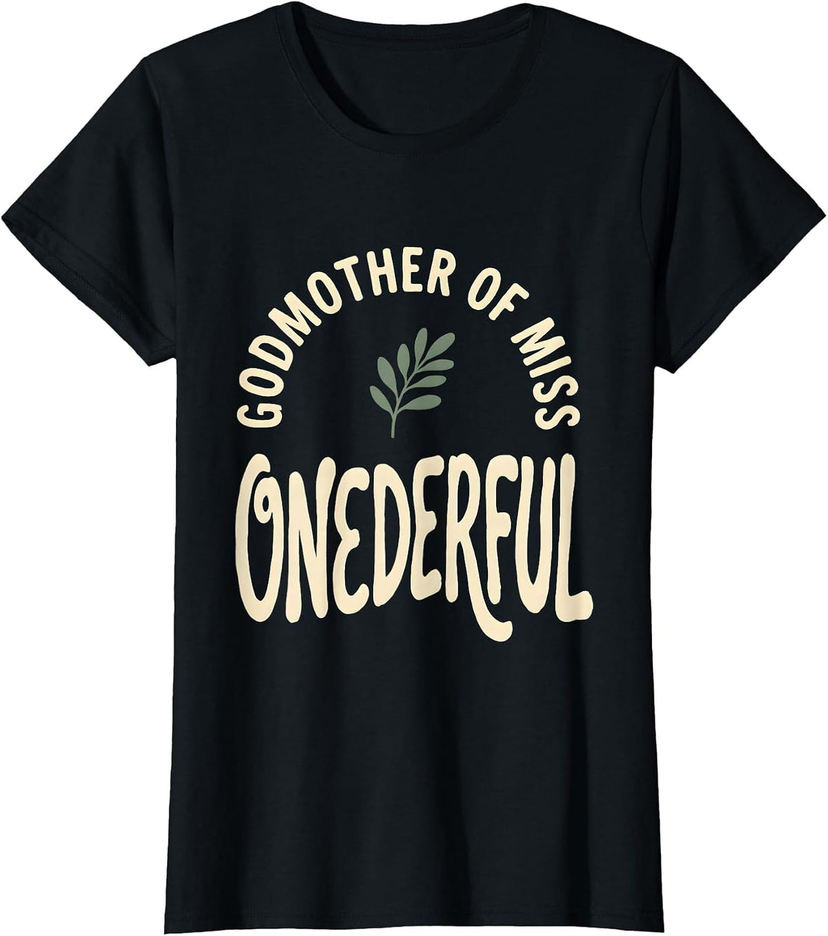 Godmother of Miss Onederful Boho First Birthday Matching T-Shirt - Black