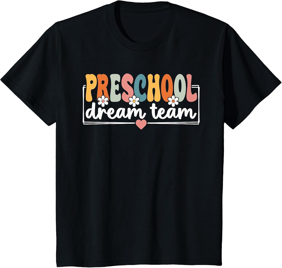 Preschool Dream Team Back to School Preschool Team T-Shirt - Black