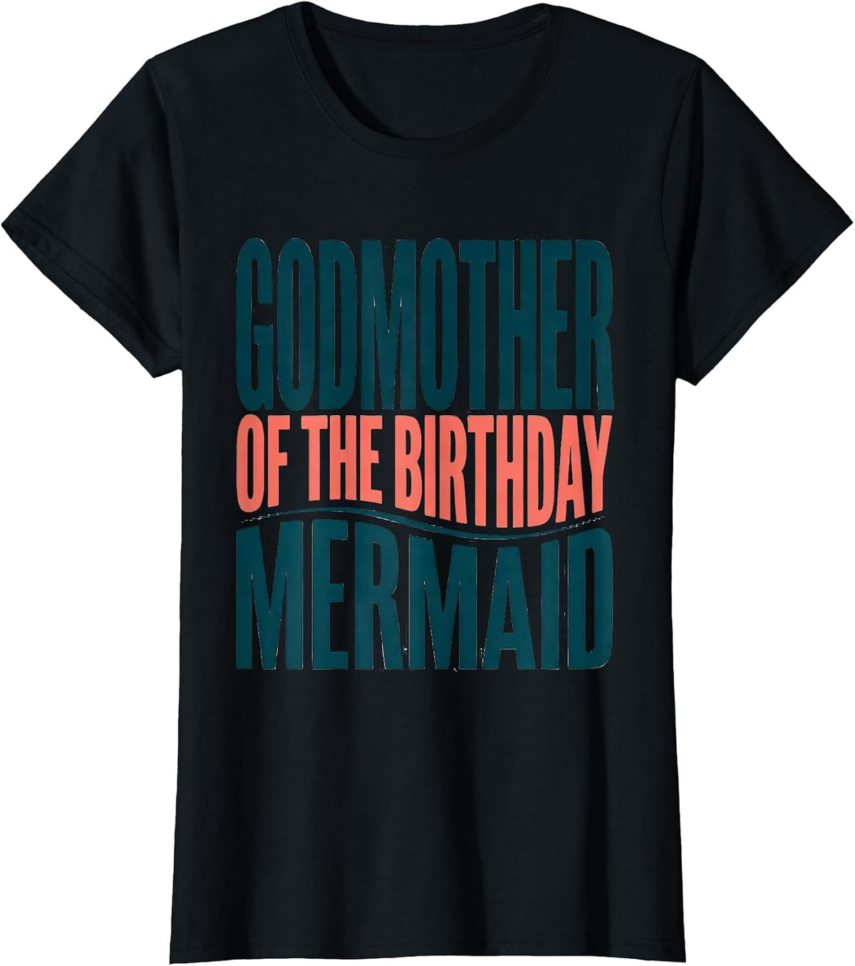 Women's Godmother Of The Birthday Mermaid Funny Mermaid Family Squad T-Shirt - Black