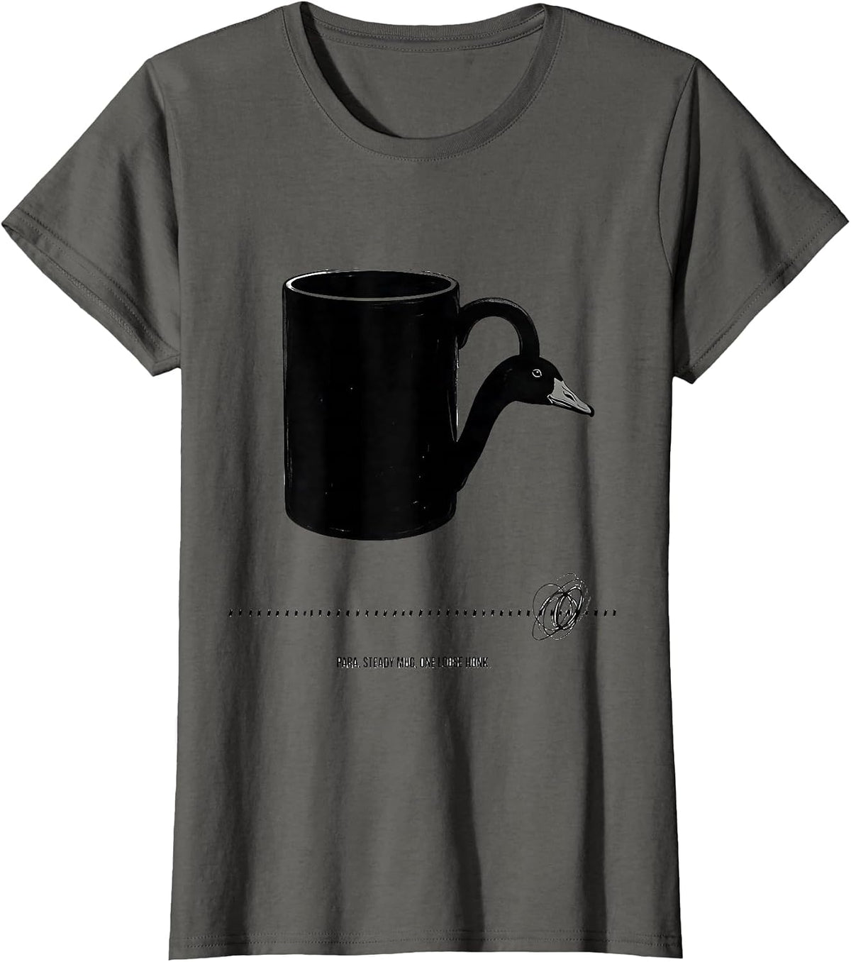 Women's Para Steady Mug One Loose Honk Funny Paraprofessional Goose T-Shirt - Asphalt Grey