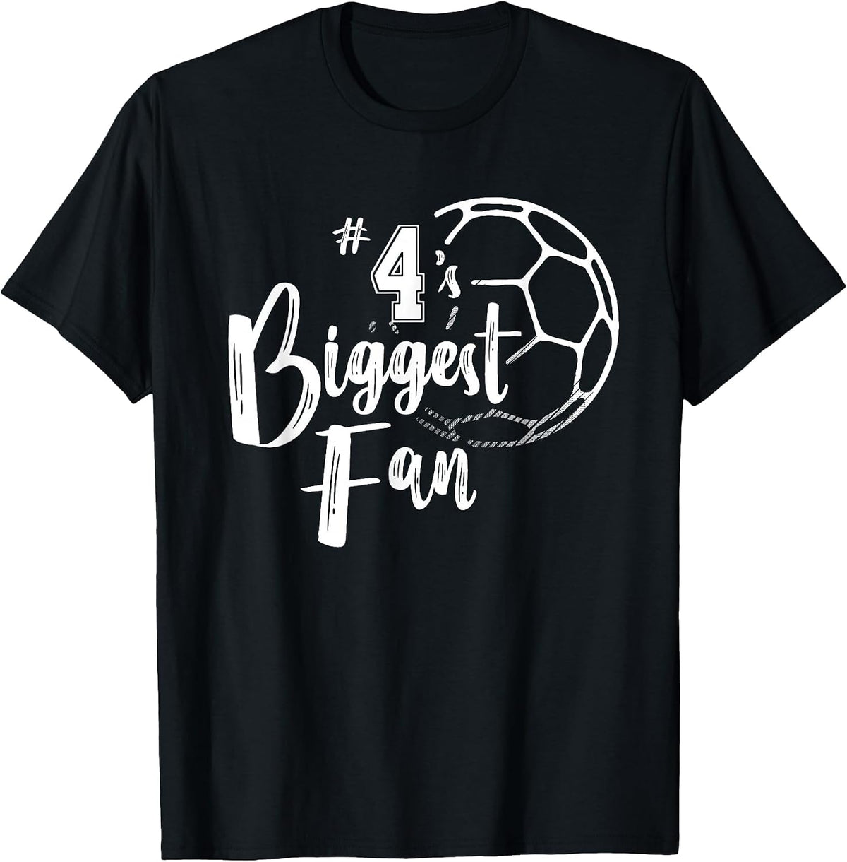 Number 4's Biggest Fan Shirt Soccer Player Mom Dad Family T-Shirt - Black