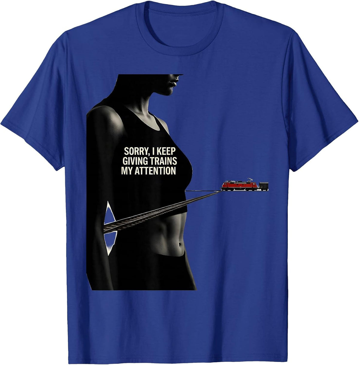 Men's Sorry, I Keep Giving Trains My Attention Train Enthusiast T-Shirt - Royal Blue