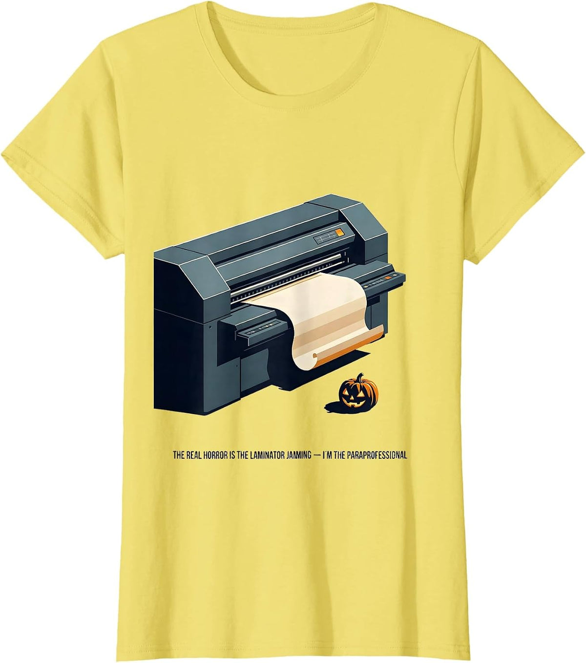 Women's The Real Horror Is The Laminator Jamming Paraprofessional T-Shirt - Lemon Yellow