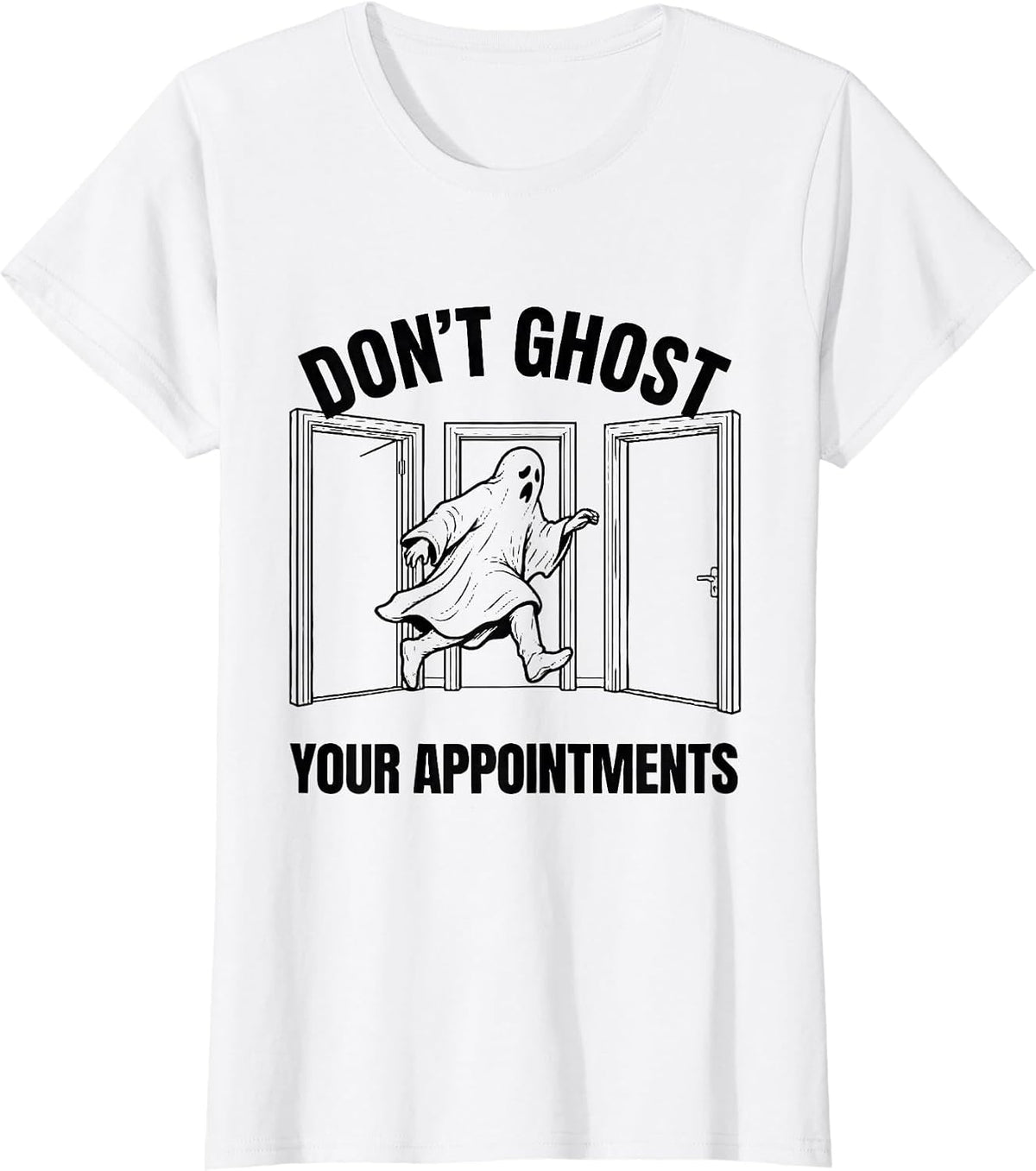Don't Ghost Your Appointments Mental Health Halloween Ghost T-Shirt - White