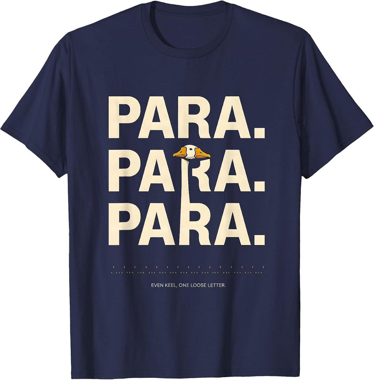 Para Even Keel One Loose Letter Funny Paraprofessional SPED T-Shirt - Navy Blue