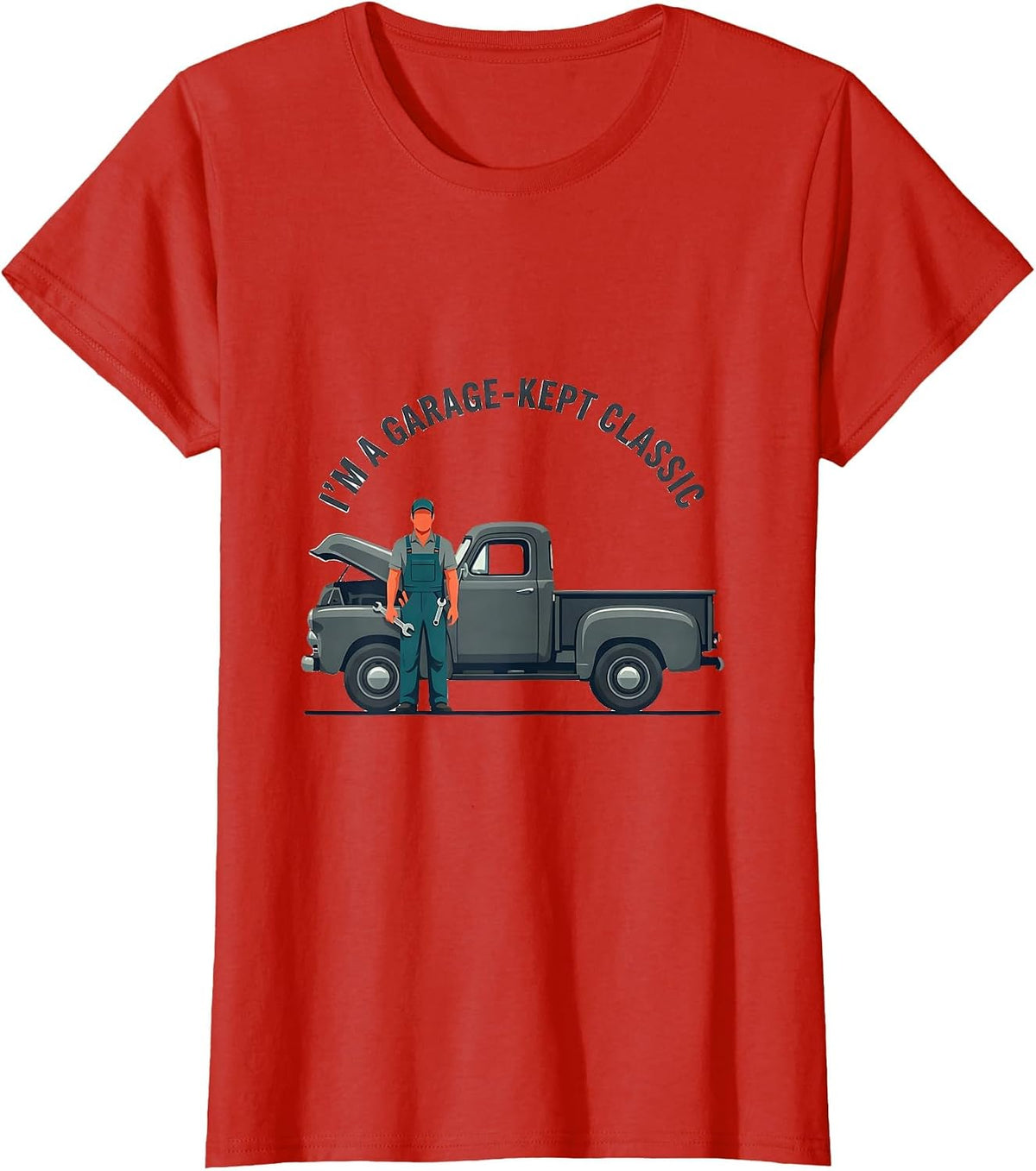 Women's I'm A Garage-Kept Classic Funny Classic Car Guy Mechanic T-Shirt - Red