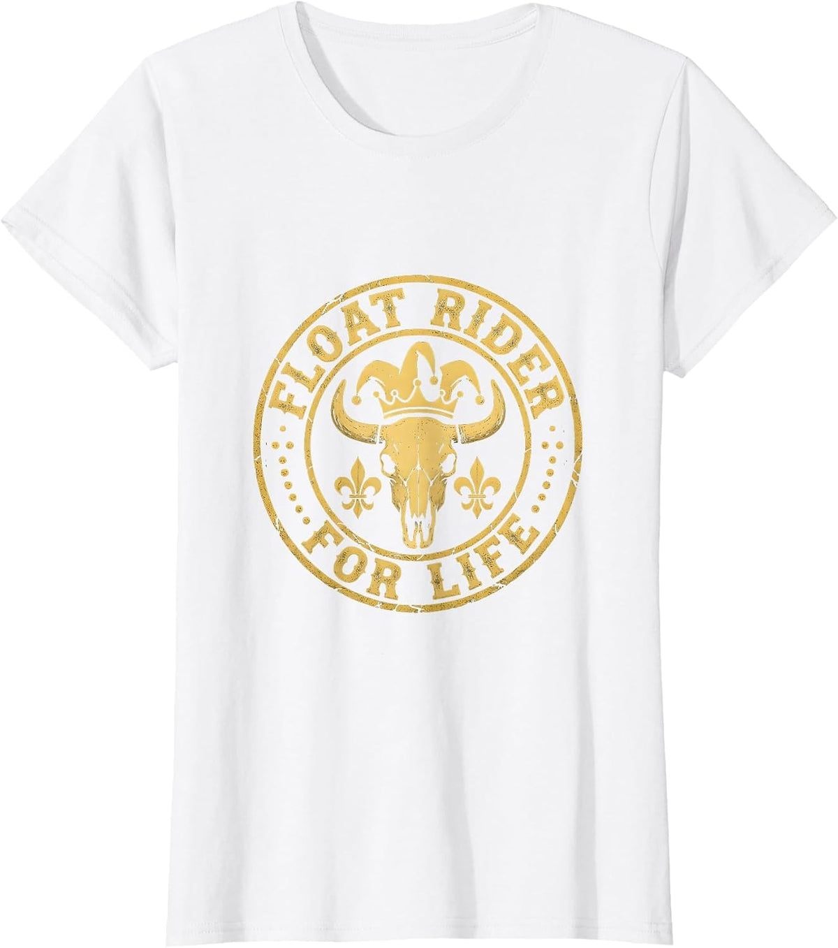 Float Rider For Life Mardi Gras Design T-Shirt - White