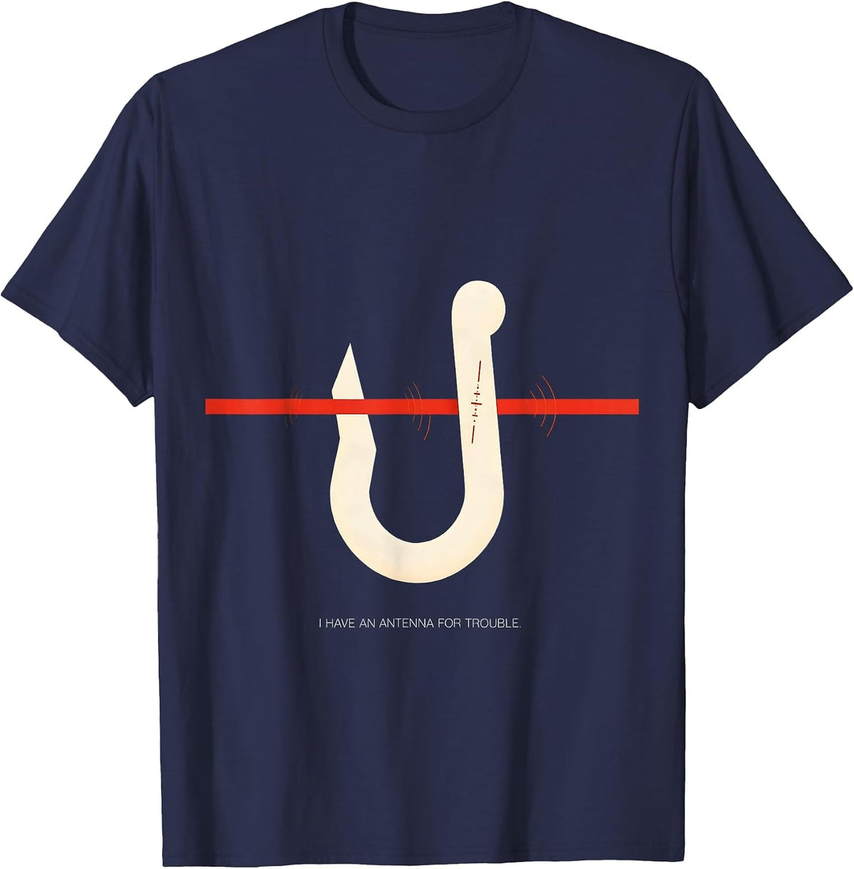 Men's I Have An Antenna For Trouble Funny Ham Radio Operator Humor T-Shirt - Navy Blue