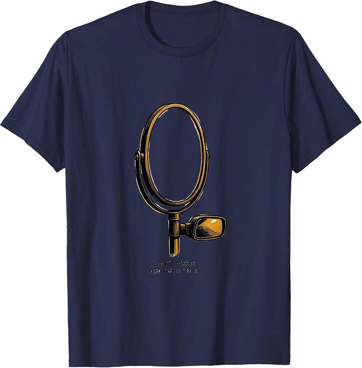 Men's Vanity Mirror Also Checks Traffic Retro Van Life Nomad Gift T-Shirt - Navy Blue