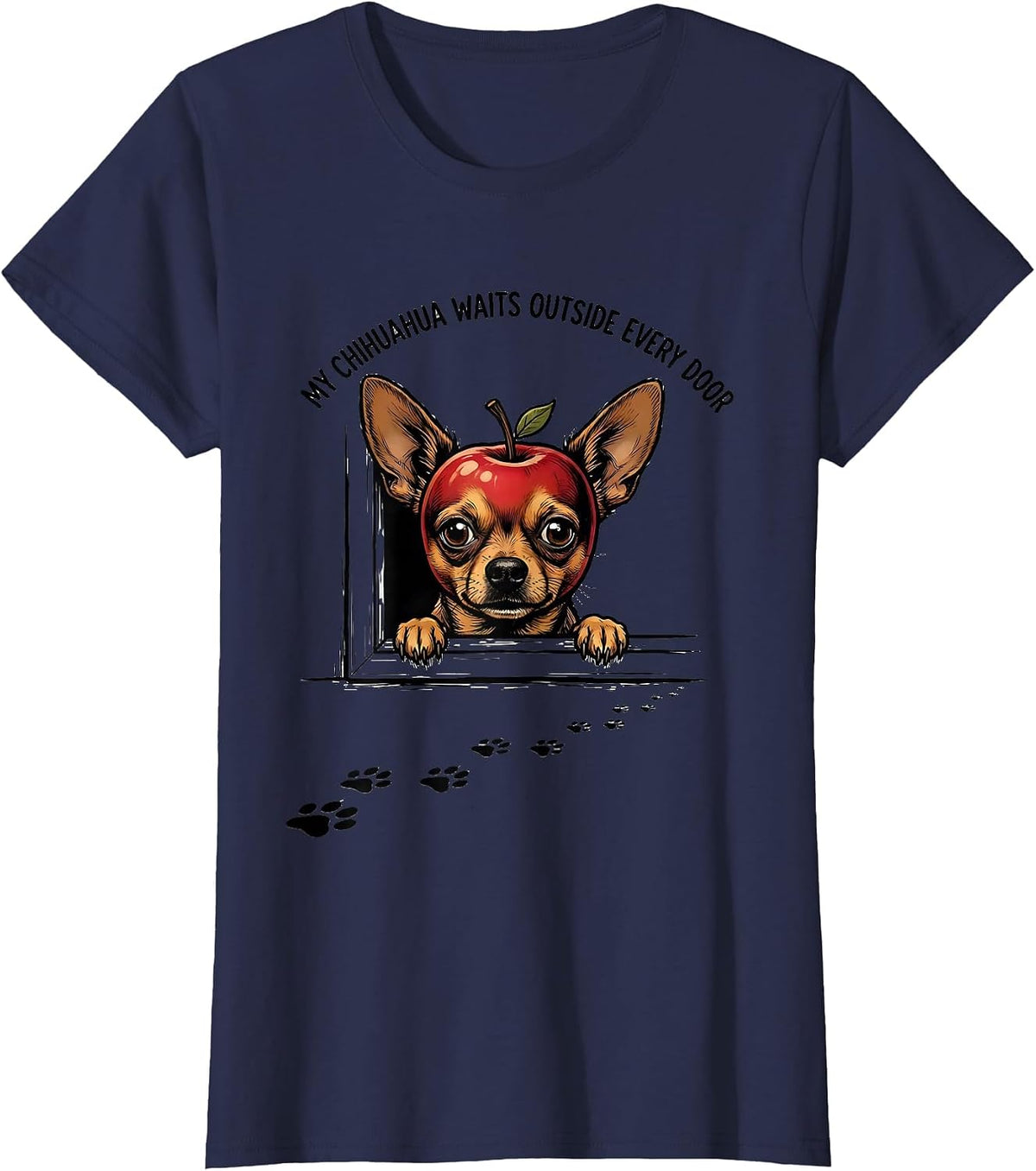 Women's My Chihuahua Waits Outside Every Door Cute Dog Lover Cartoon T-Shirt - Navy Blue