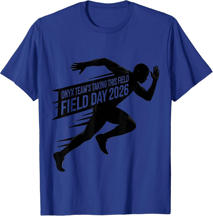Onyx Team's Taking This Field Field Day 2026 Runner T-Shirt - Royal Blue