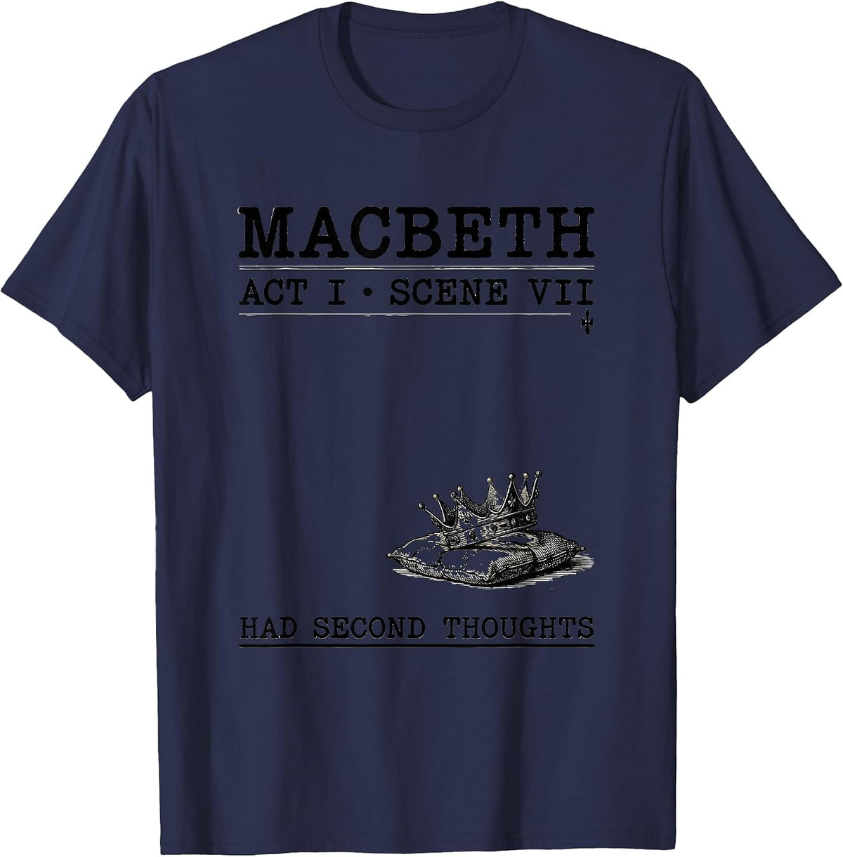 Men's Macbeth, Act I, Scene VII: Had Second Thoughts Vintage T-Shirt - Navy Blue