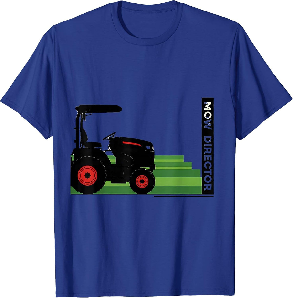 Mow Director Funny Lawn Mower Dad Gardener Gift T-Shirt - Royal Blue