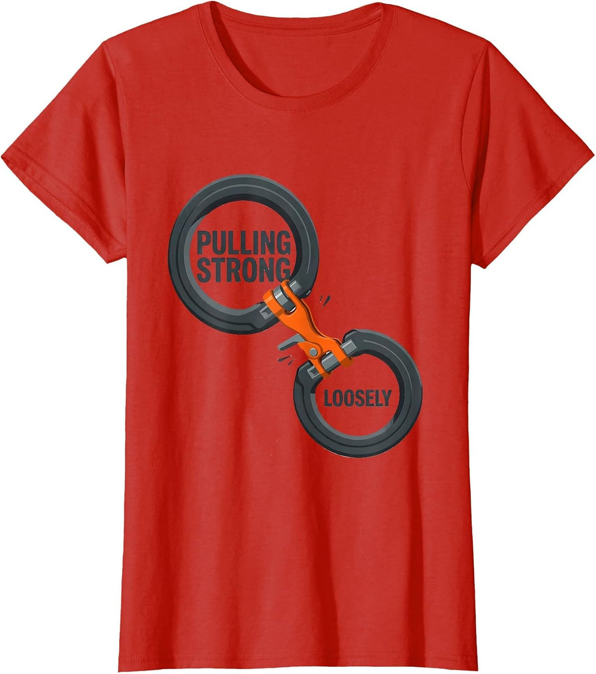 Pulling Strong Loosely Funny Gym Workout Weightlifting Humor T-Shirt - Red