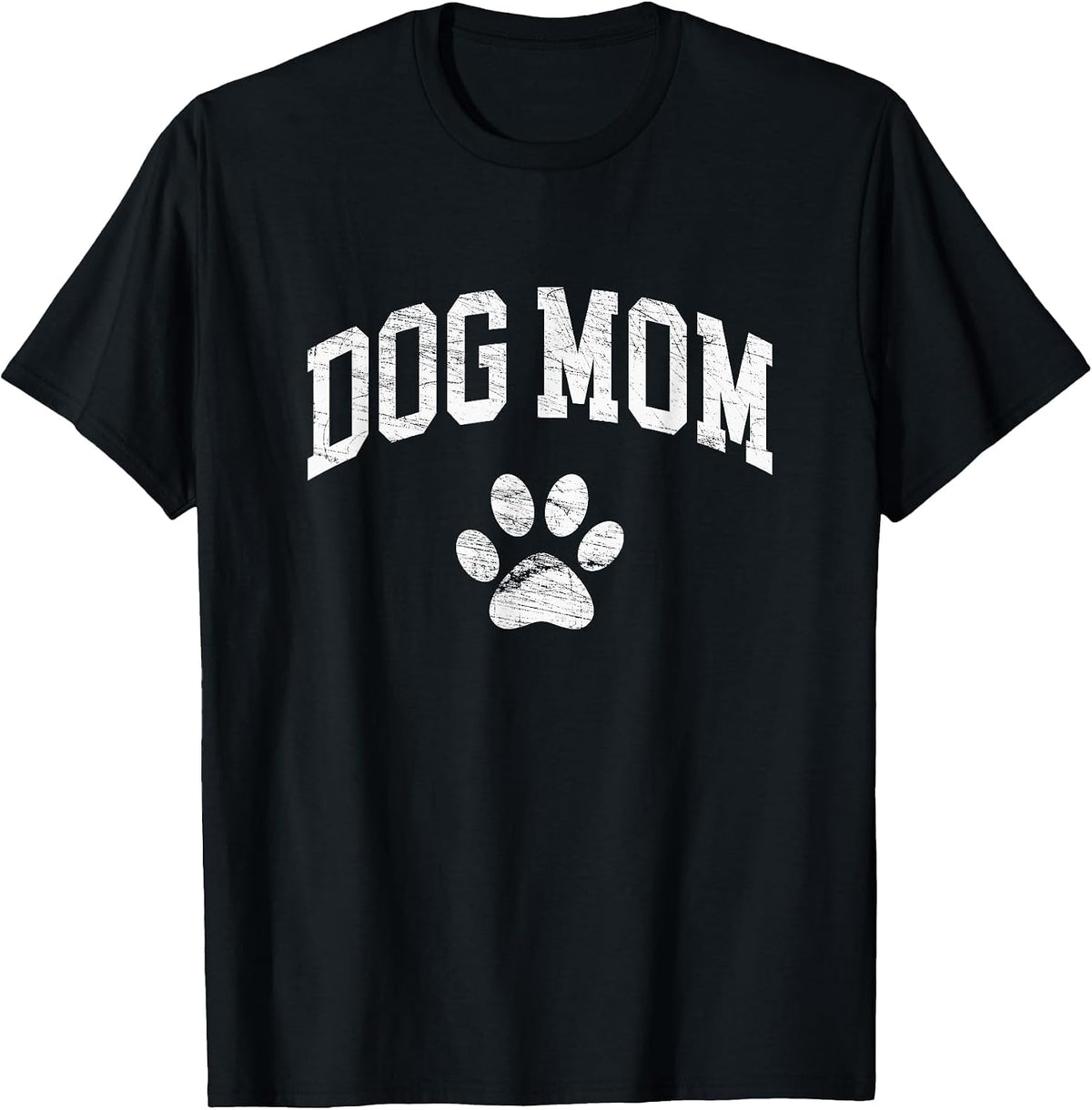 Dog Mom - Vintage Distressed Design - Funny Dog Paw Classic T-Shirt - Black