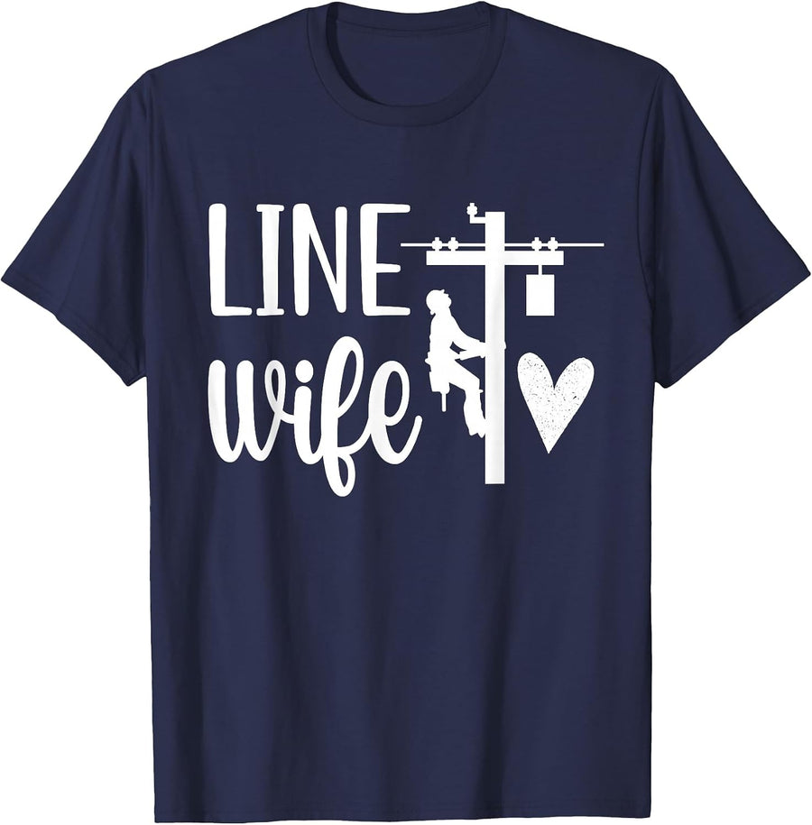 Line Wife | Lineworker Husband Linewife Proud Lineman Wife T-Shirt - Navy Blue