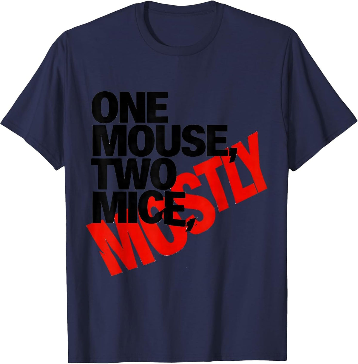Men's One Mouse Two Mice Mostly Funny Grammar Teacher Humor T-Shirt - Navy Blue