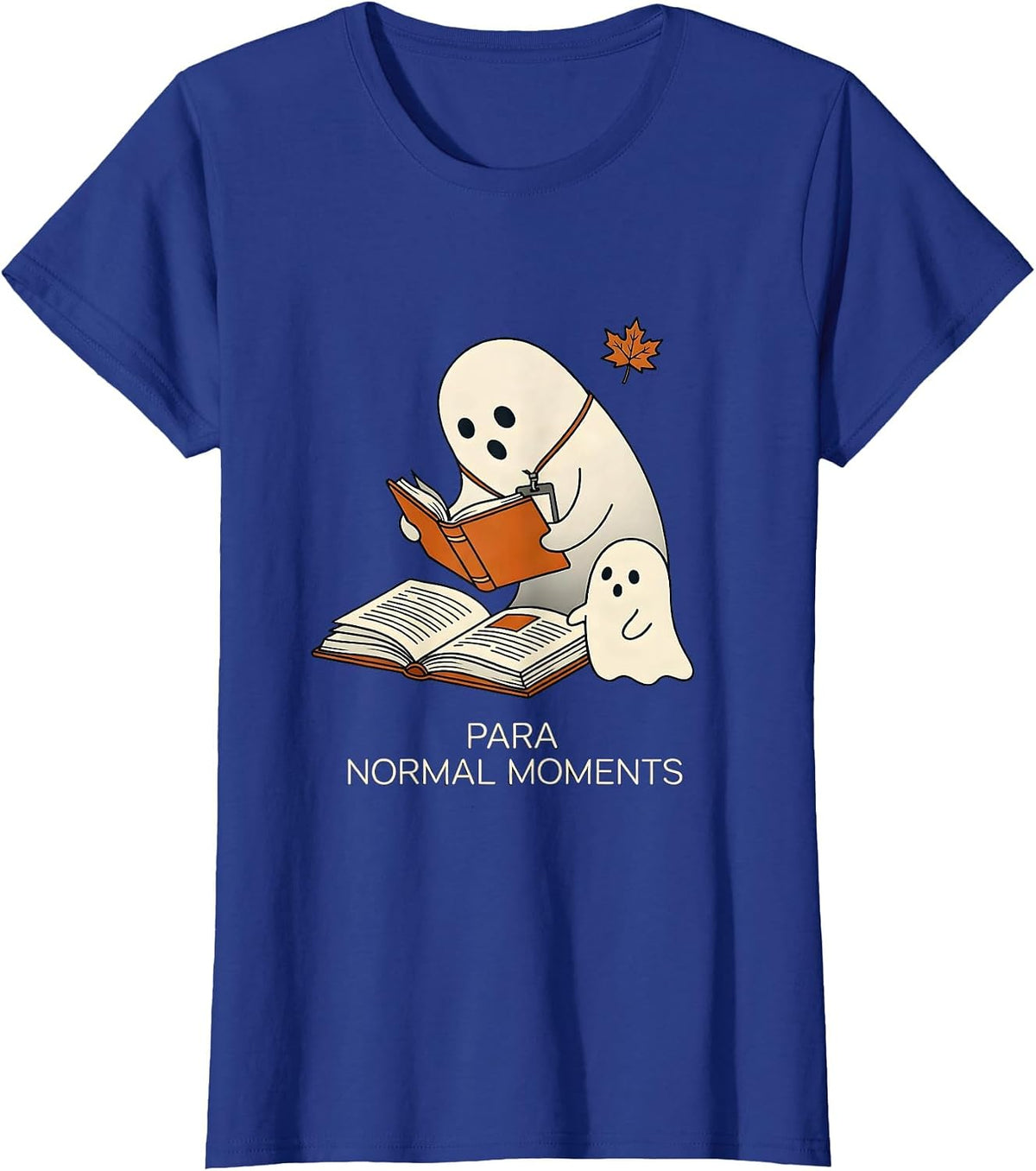Women's Para Normal Moments Funny Paraprofessional Ghost Halloween T-Shirt - Royal Blue