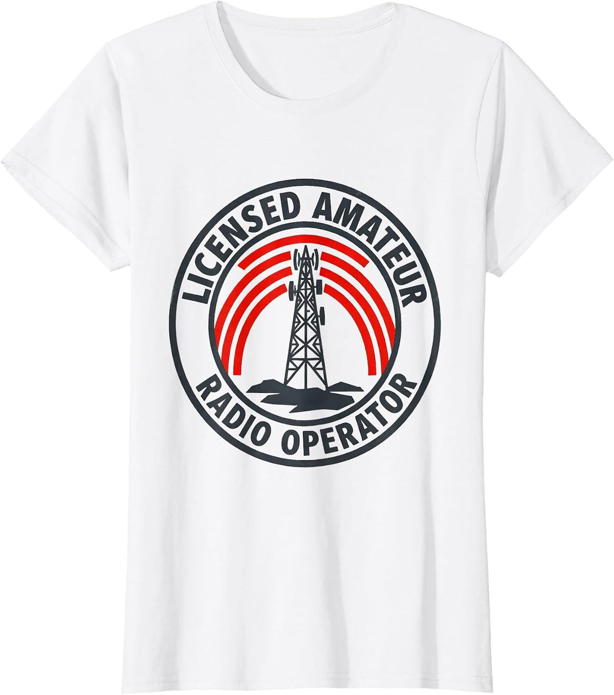 Women's Licensed Amateur Radio Operator Funny Ham Radio Hobbyist T-Shirt - White