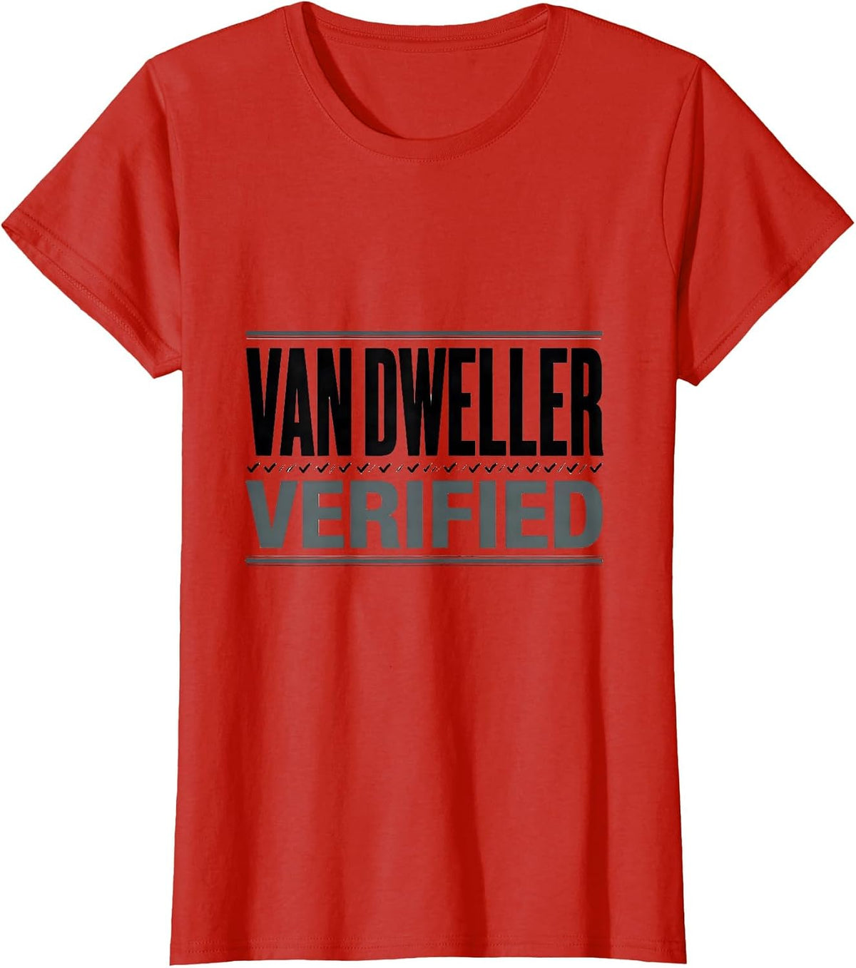 Women's Van Dweller, Verified Funny Van Life Nomad Road-Trip Humor T-Shirt - Red