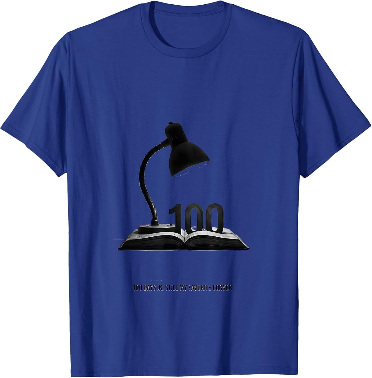 100 Days In, Still My Favorite Corner Minimalist Reading T-Shirt - Royal Blue
