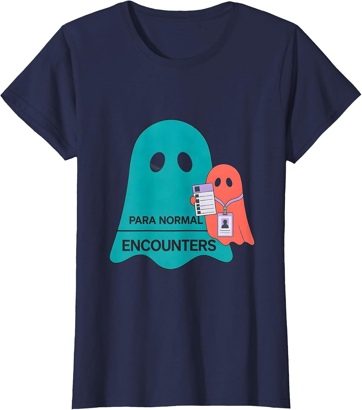 Women's Para Normal Encounters Funny Paraprofessional Ghost T-Shirt - Navy Blue