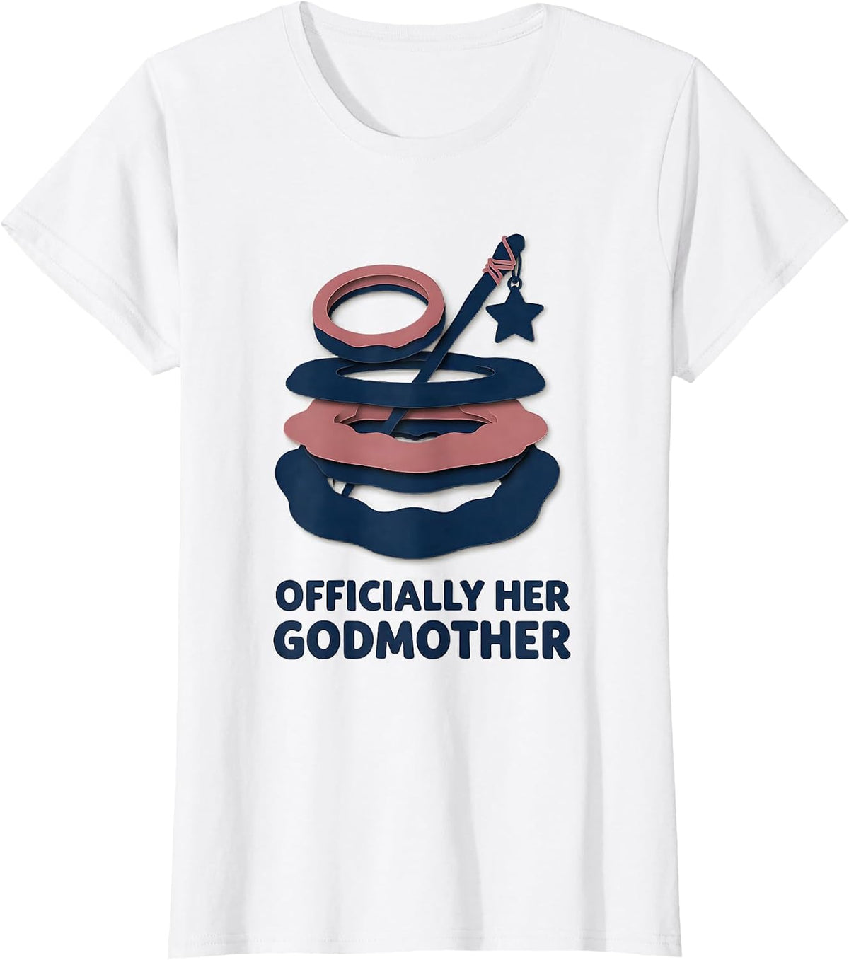 Women's Officially Her Godmother Playful Fairy Tale Godparent Gift T-Shirt - White