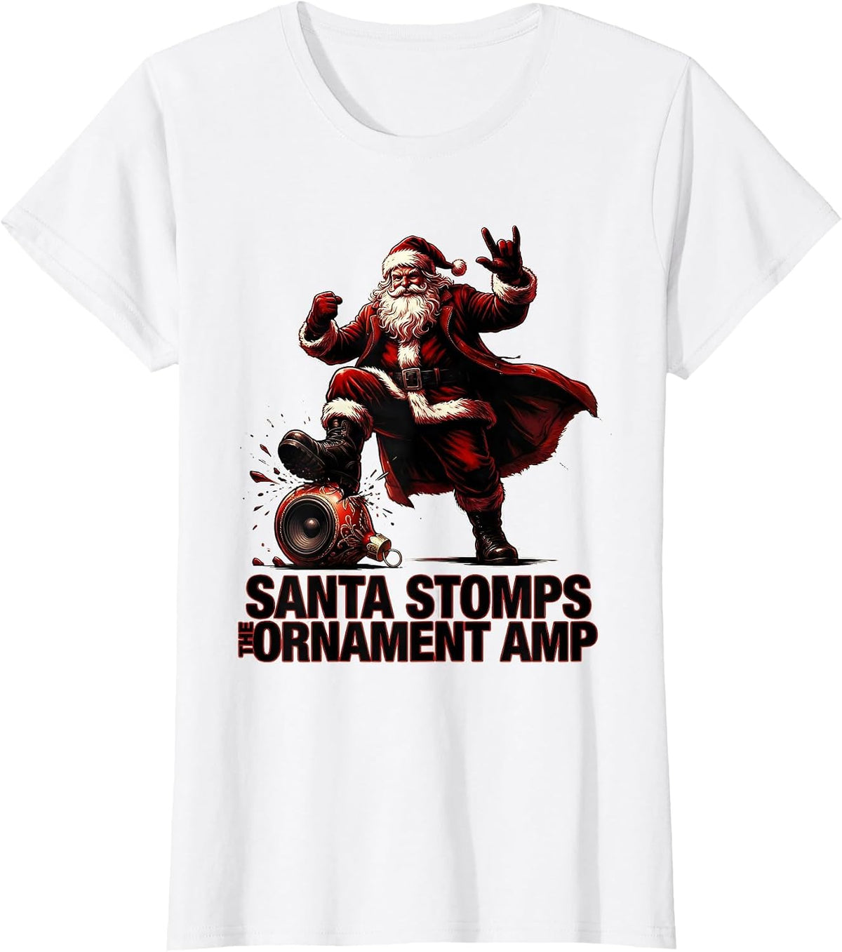 Women's Santa Stomps The Ornament Amp Funny Heavy Metal Rock T-Shirt - White