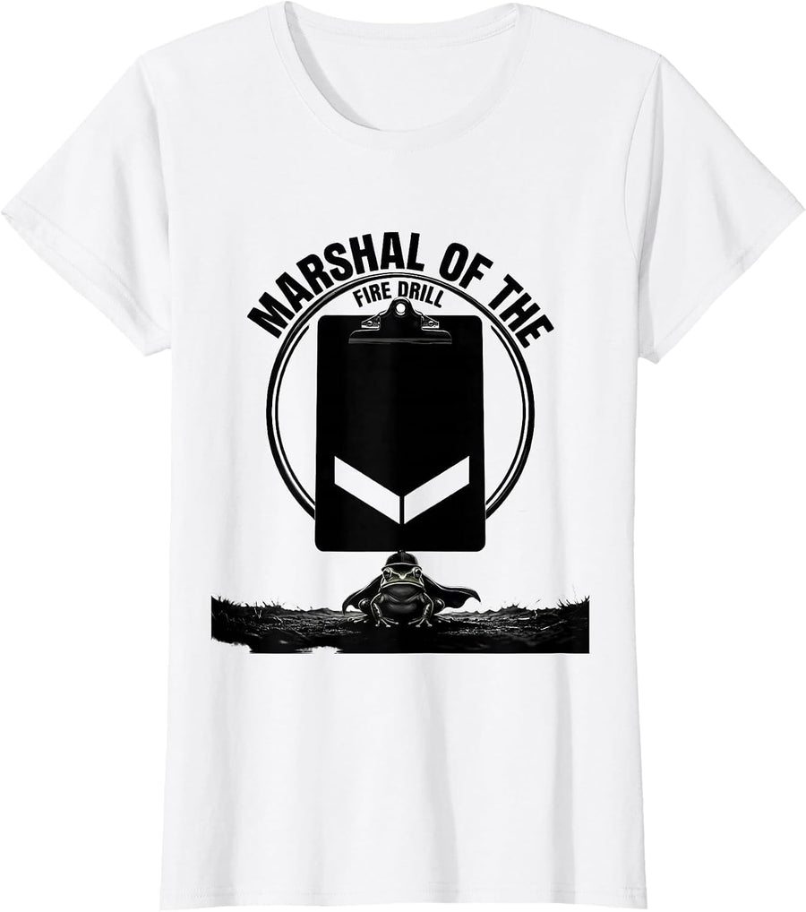 Women's Marshal of the Fire Drill Funny Teacher Frog Back to School T-Shirt - White