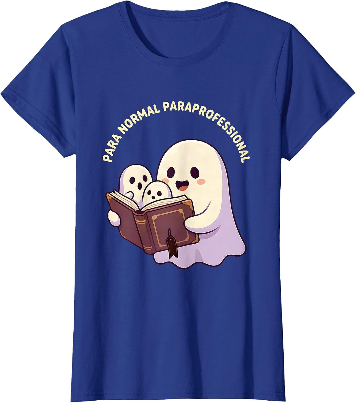 Women's Para Normal Paraprofessional Cute Kawaii Ghost Halloween T-Shirt - Royal Blue