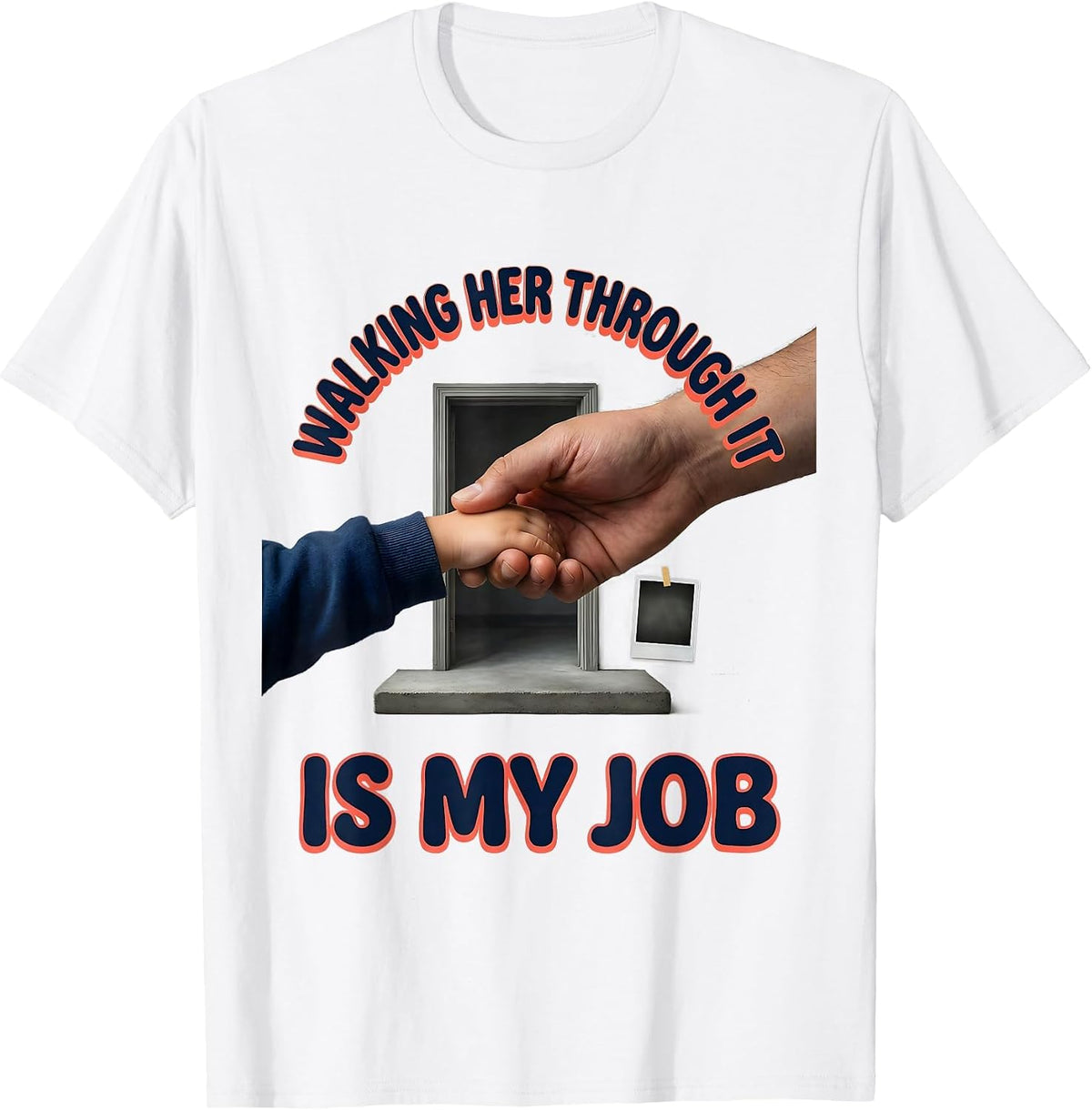 Men's Walking Her Through It Is My Job Funny Paraprofessional T-Shirt - White