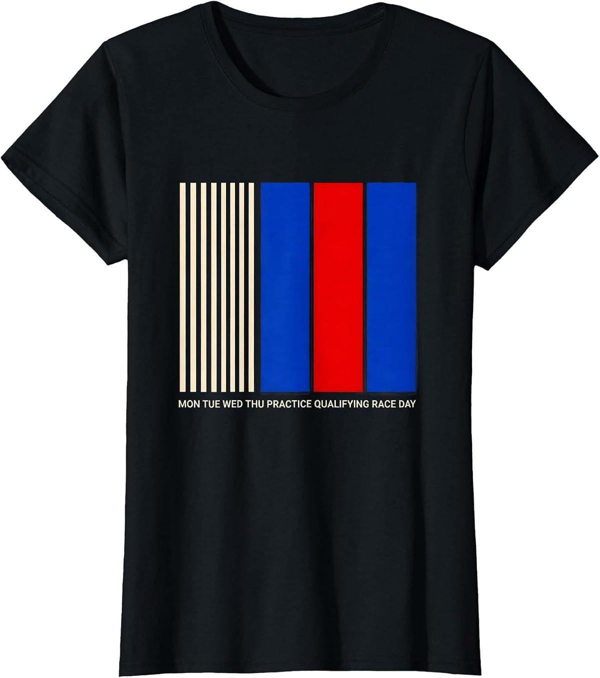 Women's Mon Tue Wed Thu Practice Qualifying Race Day Funny T-Shirt - Black