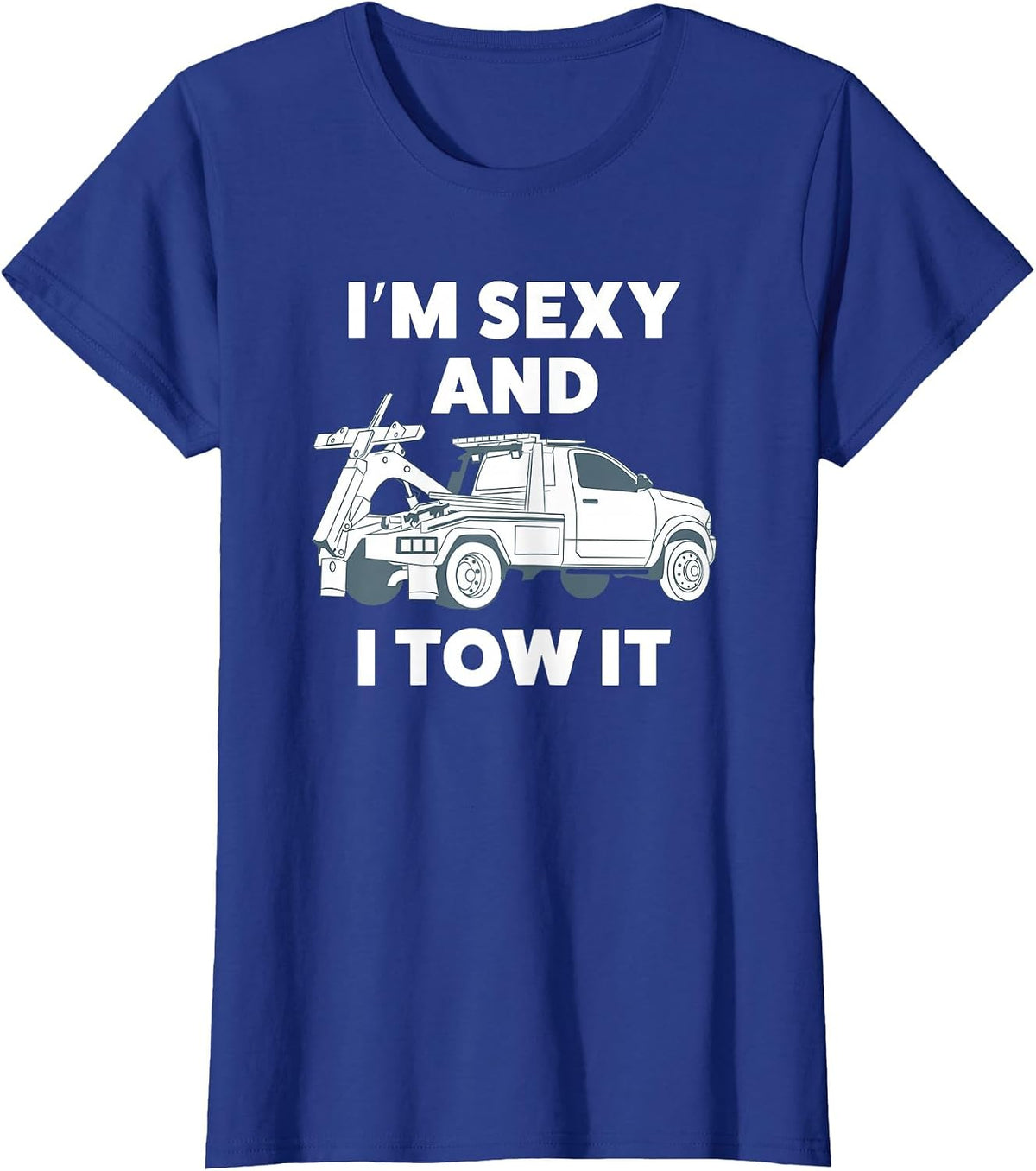 Funny Tow Truck Driver Shirt for Men T-Shirt - Royal Blue