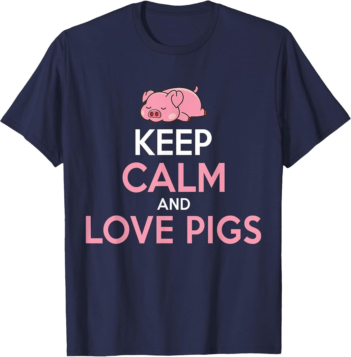 Keep Calm and Love Pigs T-Shirt - Navy Blue