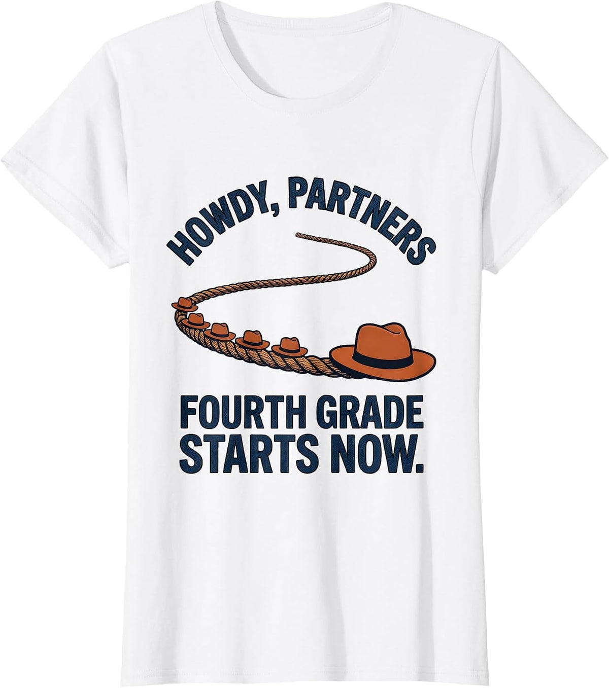Women's Howdy Partners Fourth Grade Starts Now Teacher T-Shirt - White